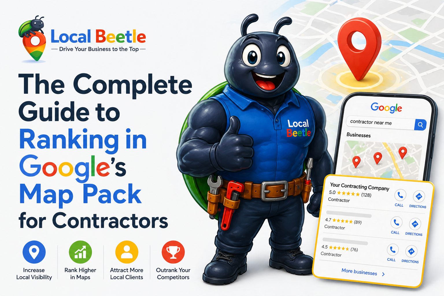 The Complete Guide to Ranking in Google’s Map Pack for Contractors